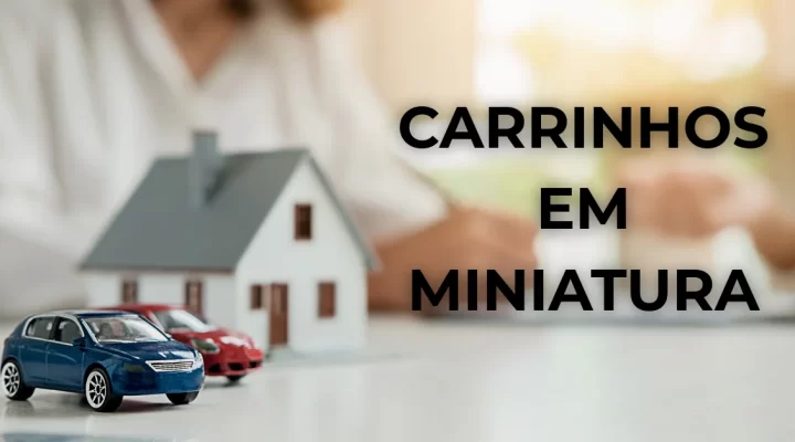 Carrinhos em Miniatura: Como Começar e Cuidar da Sua Coleção – Guia Definitivo
