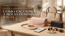 Como Escolher a Bolsa Feminina Ideal: Guia Prático de Estilos, Tamanhos e Tendências